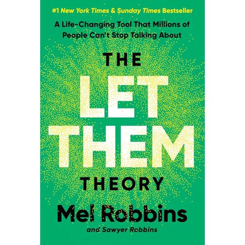 Hachette Mel Robbins, Sawyer Robbins - The Let Them Theory Cene