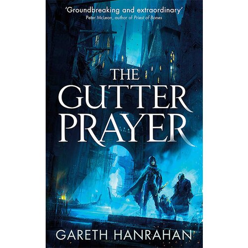 Litbrown Gareth Hanrahan - The Gutter Prayer Slike