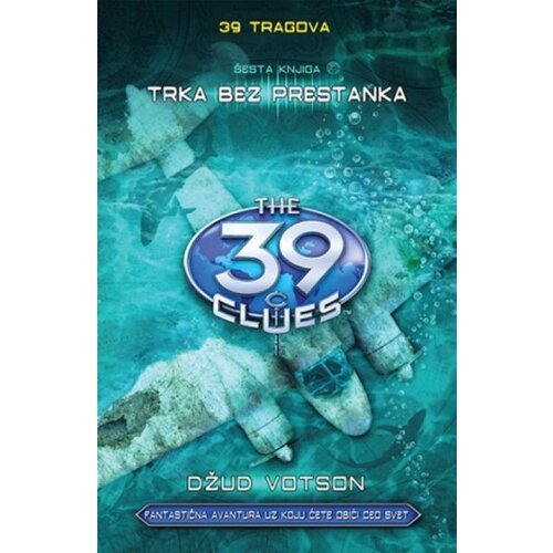 Laguna TRKA BEZ PRESTANKA - 39 tragova - šesta knjiga - Džud Votson ( 9282 ) Cene