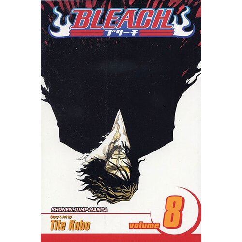 Harper Collins Publishers Ltd Tite Kubo - Bleach, Vol. 8: The Blade And Me Cene