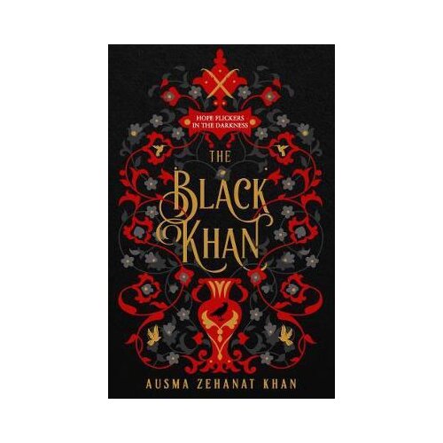 Harper Collins Publishers Ltd Ausma Zehanat Khan - The Khorasan Archives 2: The Black Khan Cene