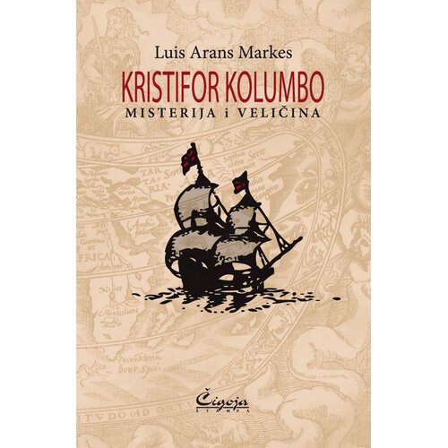 Čigoja Luis Arans Markes - Kristifor Kolumbo Cene