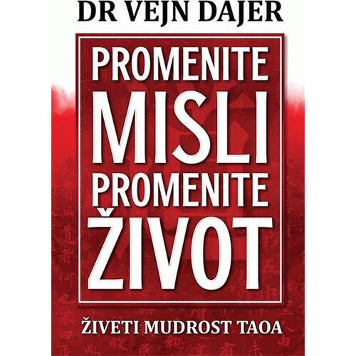 Harmonija Promenite misli, promenite život - živeti mudrost taoa Cene
