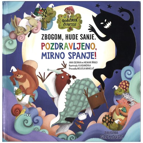 Grahovac Zbogom, hude sanje. Pozdravljeno, mirno Cene