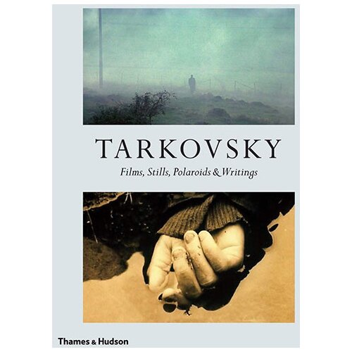 THAMES AND HUDSON Andrey A. Tarkovsky, Hans-Joachim Schlegel, Lothar Schirmer - Tarkovsky: Films, Stills, Polaroids & Writings Cene