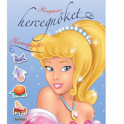  Zalijepi princeze! - Knjiga s naljepnicama Pepeljuge Cene
