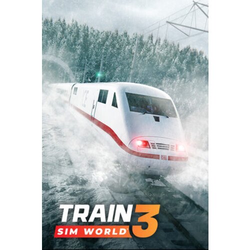  train sim world 3 (pc) steam key global Cene