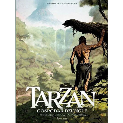 Makondo Stevan Subić
 - Tarzan, gospodar džungle Slike