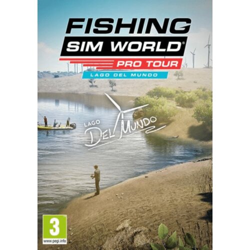 Steam Fishing Sim World: Pro Tour - Lago Del Mundo (DLC) (PC) Key GLOBAL Cene