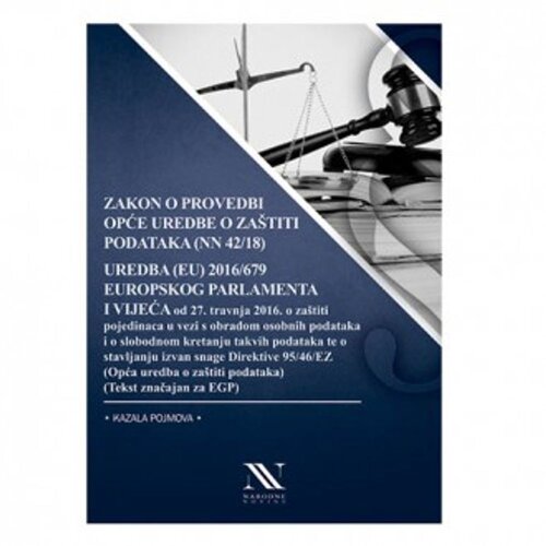 NAKLADNI&amp;Scaron;TVO - KNJIGE Zakon o provedbi opće uredbe o za&amp;scaron;titi podataka Slike