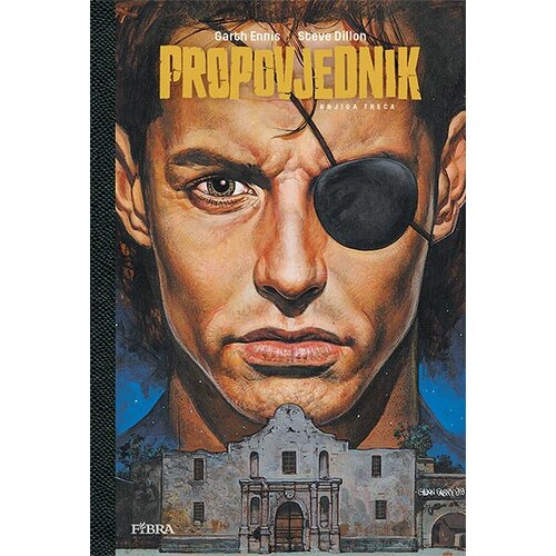 Fibra Garth Ennis, Steve Dillon
 - Propovjednik 3 Cene
