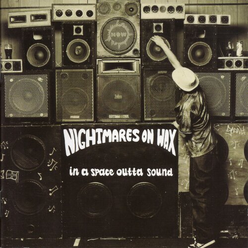  Nightmares On Wax - In a Space Outta Sound Cene