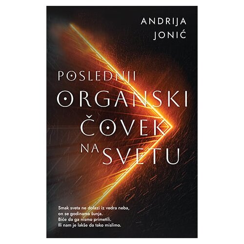 Kvazar: budućnost čitanja Andrija Jonić - Poslednji organski čovek na svetu Cene