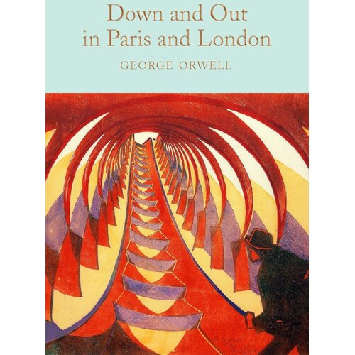 Macmillan Distribution George Orwell - Down and Out in Paris and London Cene