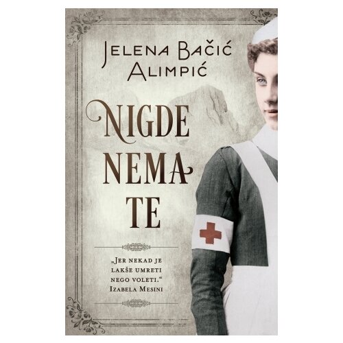Laguna Jelena Bačić Alimpić - NIGDE NEMA TE - Potpisan primerak Slike