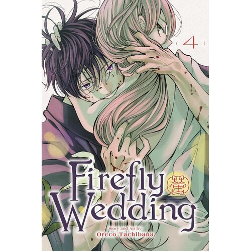 Harper Collins Publishers Ltd Oreco Tachibana - Firefly Wedding, Vol. 4 Slike