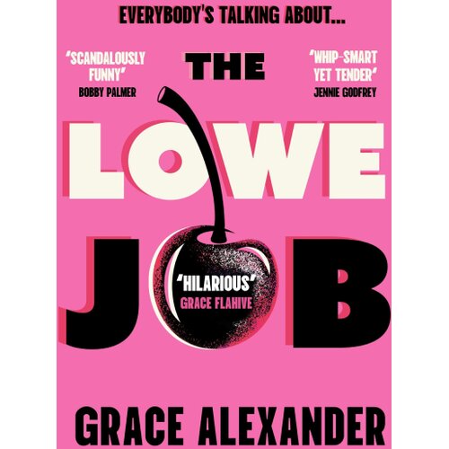 Hachette UK Grace Alexander - The Lowe Job Slike