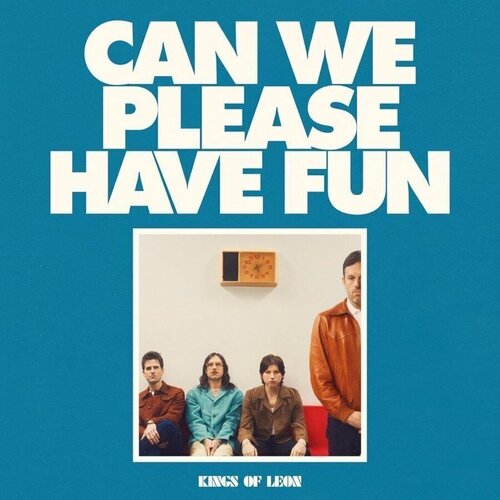 Kings of Leon Can We Please Have Fun Cene