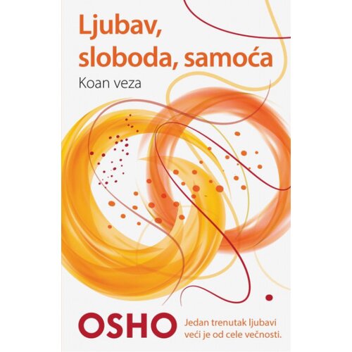 Harmonija Ljubav, sloboda, samoća - Osho ( H0198 ) Slike