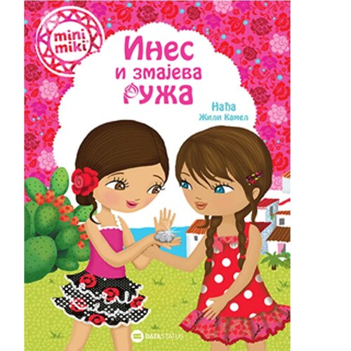  Minimiki slikovnica Ines i zmajeva ruža Cene