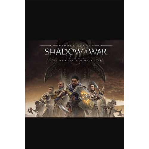 Steam Middle-earth: Shadow of War - The Desolation of Mordor Story Expansion (DLC) (PC) Key GLOBAL Cene