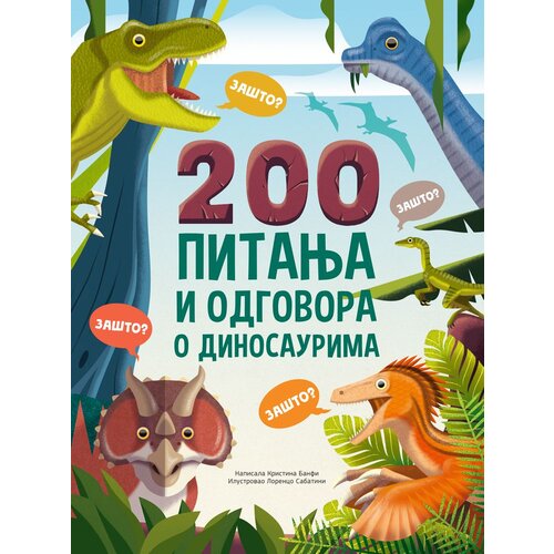  200 pitanja i odgovora o dinosaurima Cene