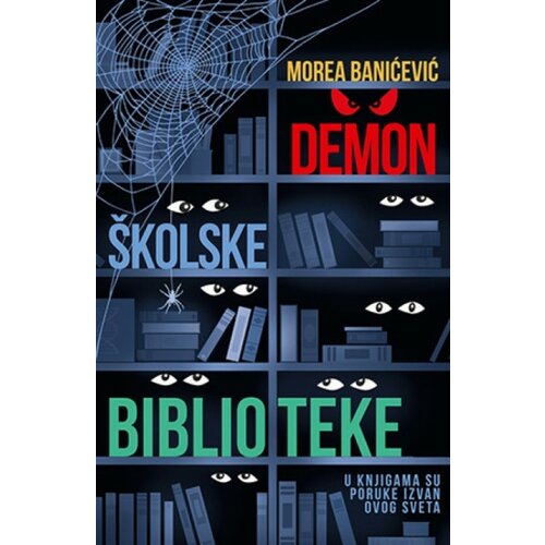 Demon školske biblioteke - Morea Banićević ( 8535 ) Cene