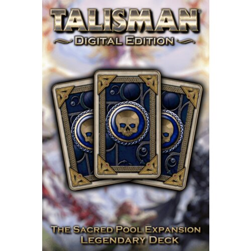 Steam Talisman - The Sacred Pool Expansion: Legendary Deck (DLC) (PC) Key GLOBAL Cene
