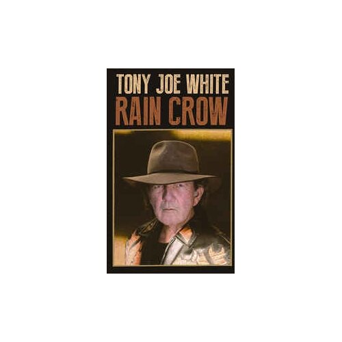  White, Tony Joe - Rain Crow Cene