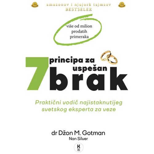 Blum izdava&amp;scaron;tvo Džon Gotman,Nen Silver - 7 principa za USPE&amp;Scaron;AN brak (a ne srećan) Slike