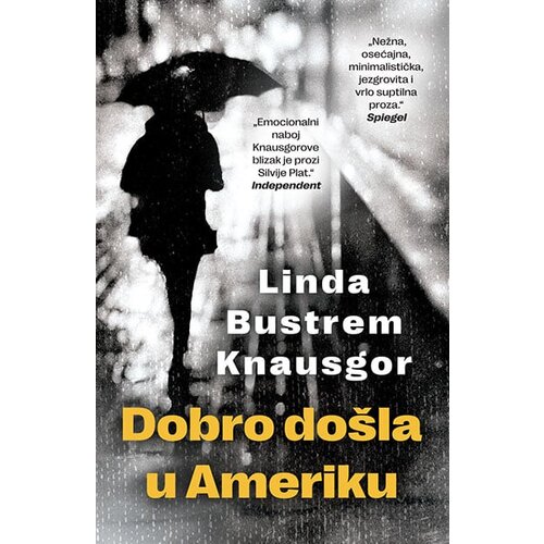Laguna Linda Bustrem Knausgor - Dobro do&amp;scaron;la u Ameriku Slike