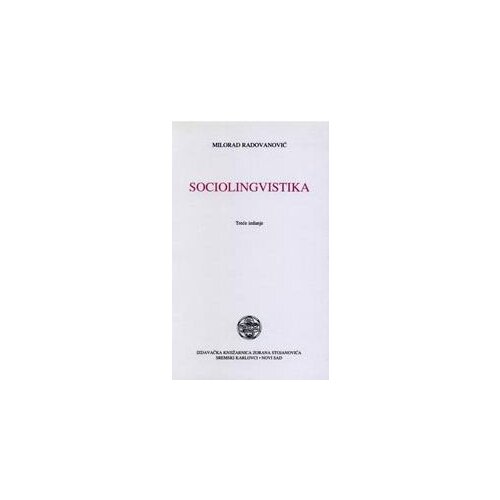 IK Zorana Stojanovića Milorad Radovanović
 - Sociolingvistika Cene