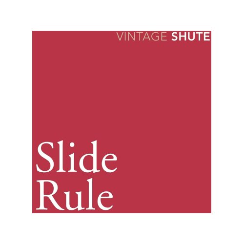 The Book Service Limited Nevil Shute - Slide Rule Slike