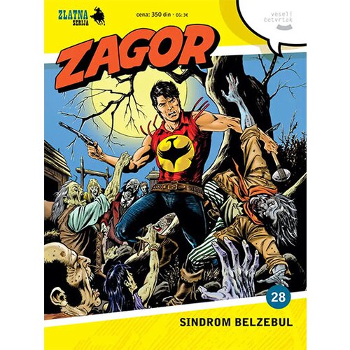 Veseli četvrtak Grupa autora - Zlatna serija 28 - Zagor: Sindrom belzebul (korica A) Slike