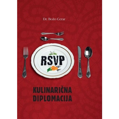 Samozaložba RSVP: Kulinarična diplomacija Cene