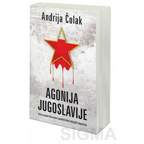 Laguna Andrija Čolak - Agonija Jugoslavije Slike