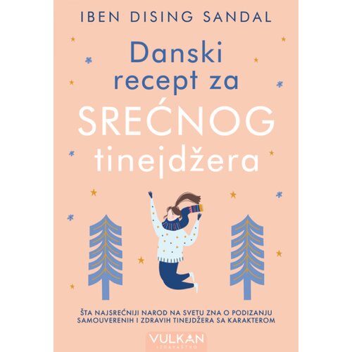 Vulkan Danski recept za srećnog tinejdžera Cene