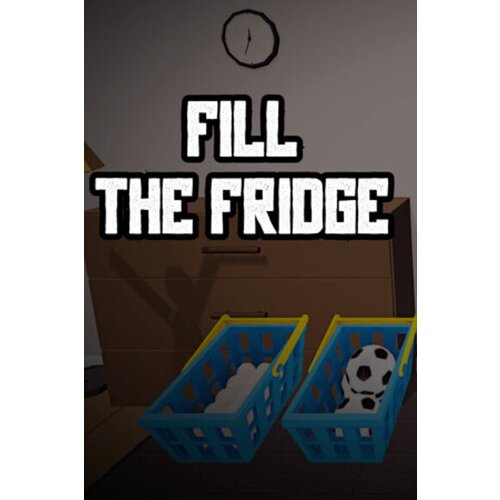  fill the fridge (pc) steam key global Cene
