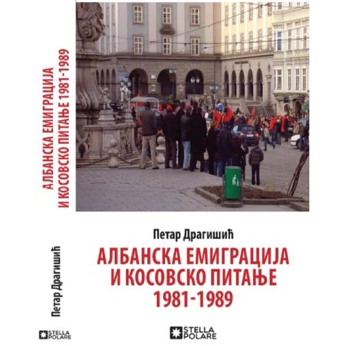 Stella Polare Albanska emigracija i kosovsko pitanje:1981-1989 Slike