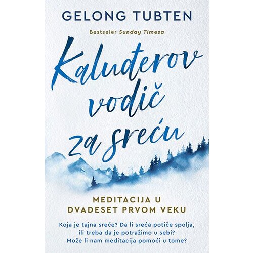 Laguna Gelong Tubten - Kaluđerov vodič za sreću Slike
