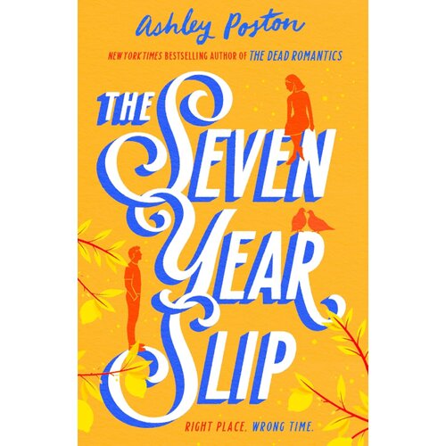 Harper Collins Publishers Ltd Ashley Poston - The Seven Year Slip Cene