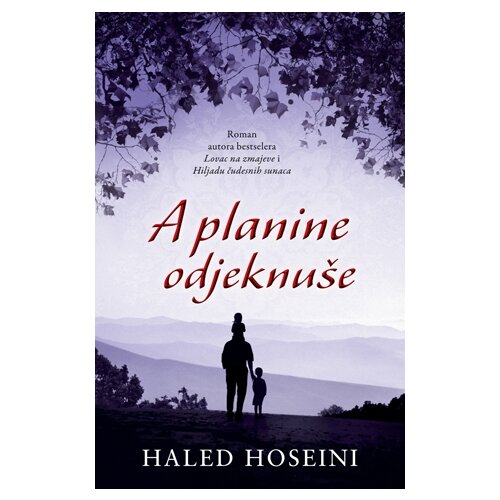 Laguna Haled Hoseini - A planine odjeknuše Slike