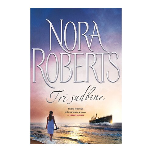 Vulkan Izdavaštvo Nora Roberts
 - Tri sudbine Cene