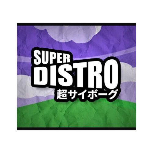 Steam SUPER DISTRO (PC) Key GLOBAL Cene