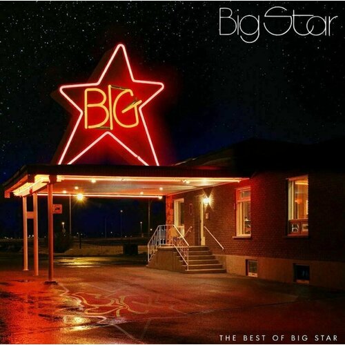 Big Star Big Star - The Best Of Big Star Cene