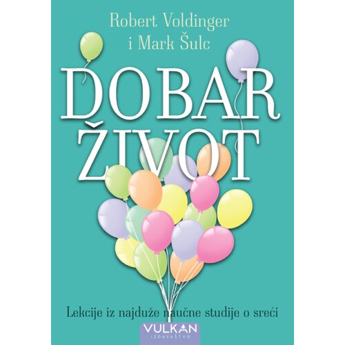 Vulkan Robert Voldinger i Mark &amp;Scaron;ulc Dobar život ( 29220 ) Slike