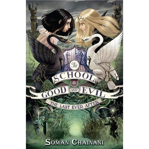 Harper Collins Publishers Ltd Soman Chainani - The Last Ever After (The School For Good And Evil, Book 3) Cene