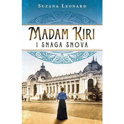 Laguna Suzana Leonard
 - Madam Kiri i snaga snova Slike