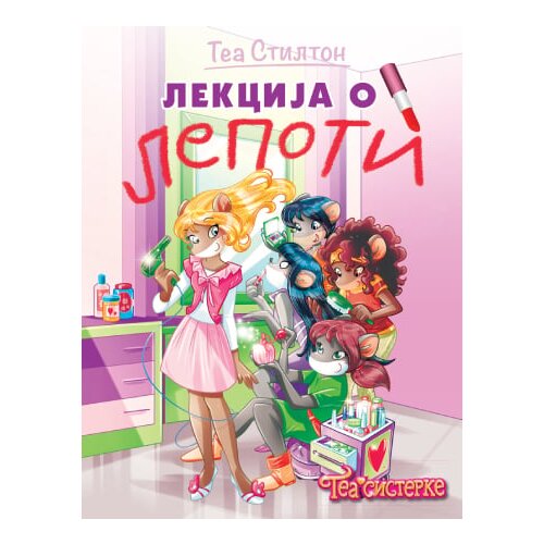 Vulkan Izdava&amp;scaron;tvo Tea Stilton - Tea Stilton Lekcija o lepoti Slike