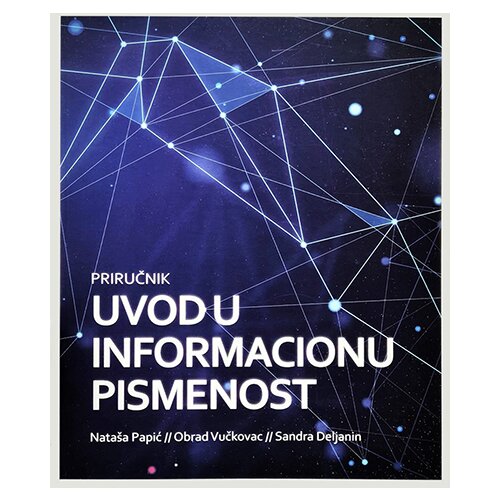 Dom kulture Studentski grad Nata&amp;scaron;a Papić, Obrad Vučkovac, Sandra Deljanin - Uvod u informacionu pismenost Slike